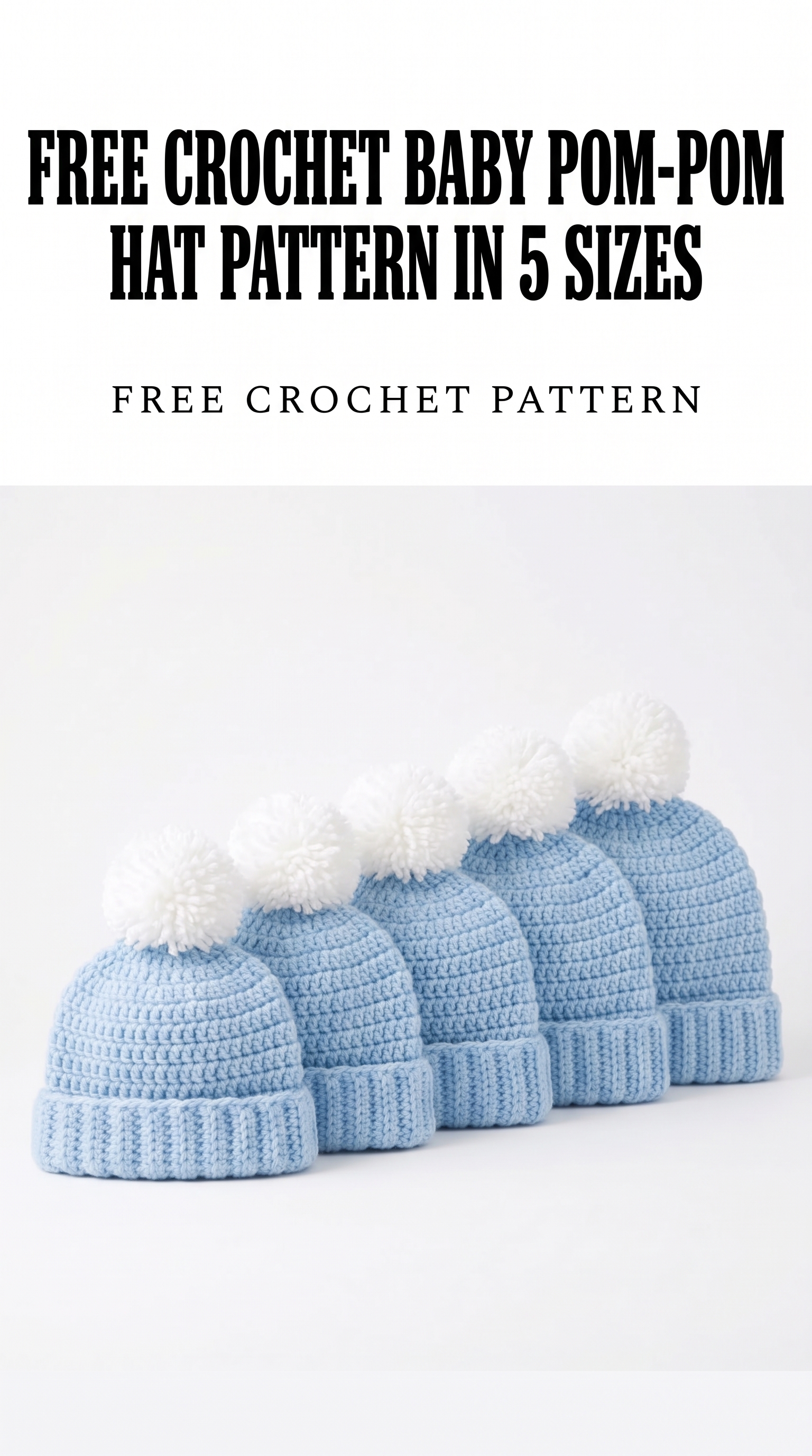 Crochet Baby Pom-Pom Hat Pattern (Free)
