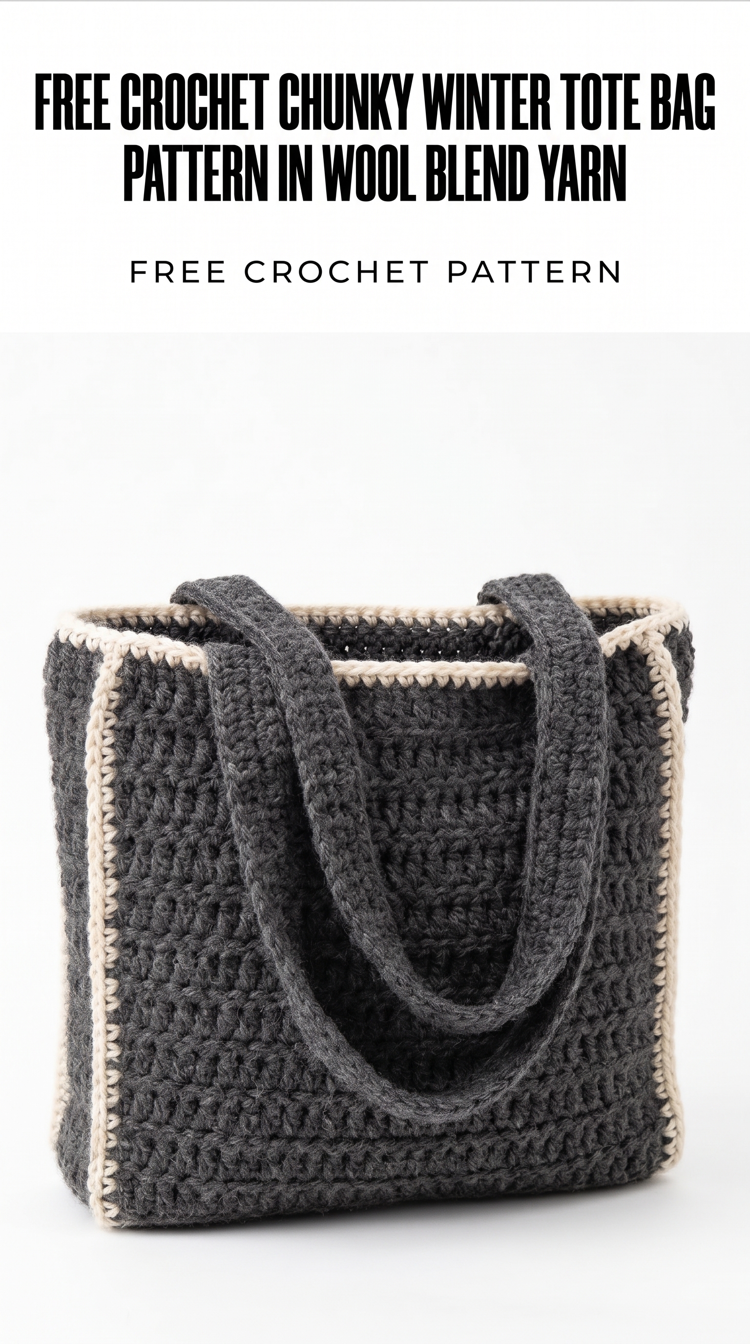 Crochet Chunky Winter Tote Bag Pattern (Free)