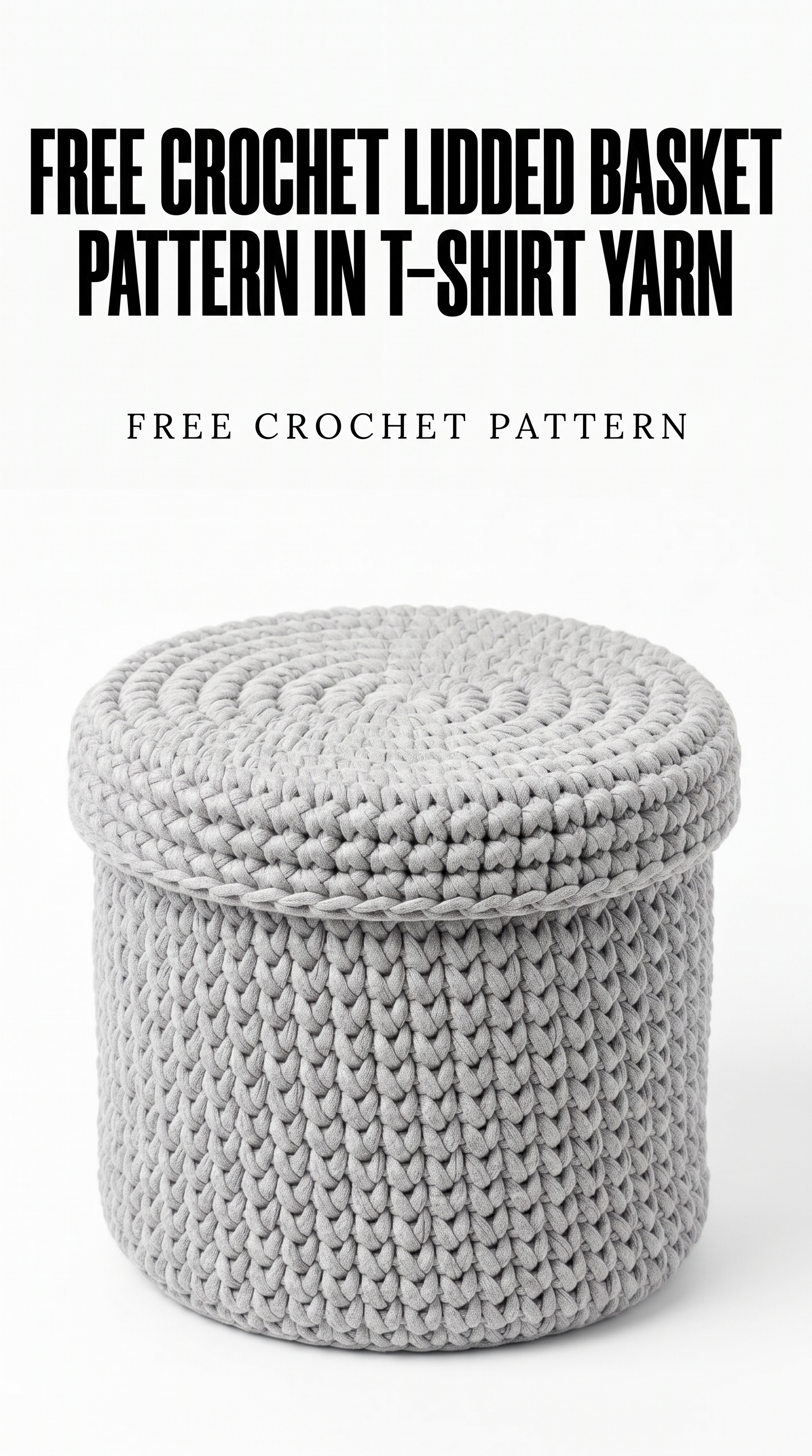 Crochet Lidded Basket Pattern (Free)