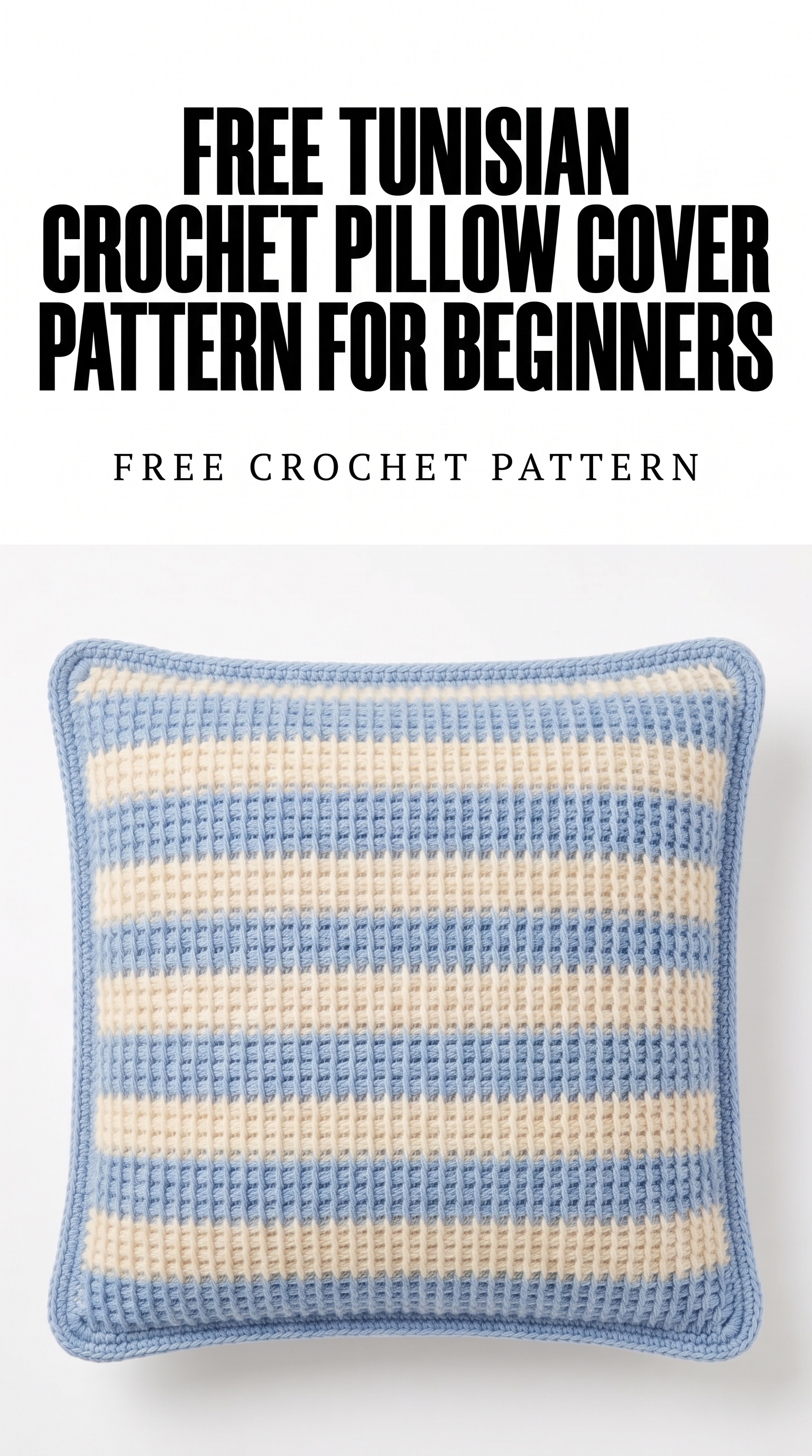 Crochet Pillow Cover Pattern (Free)