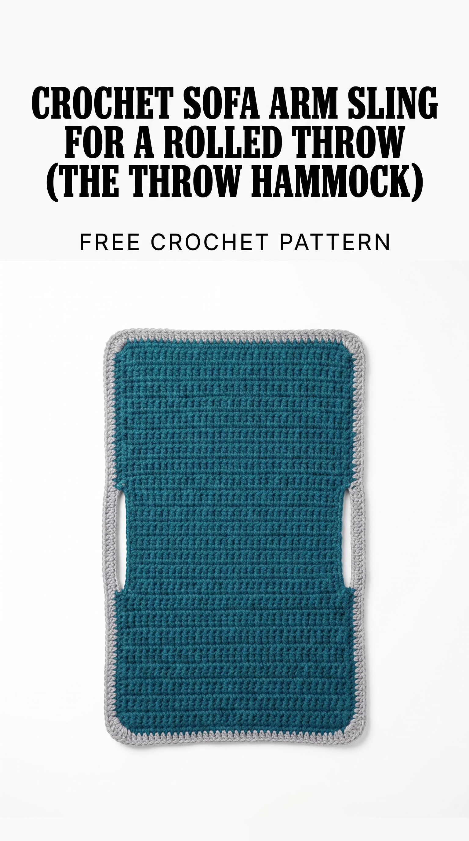 Crochet Sofa Arm Sling for a Rolled Throw Pattern (Free)