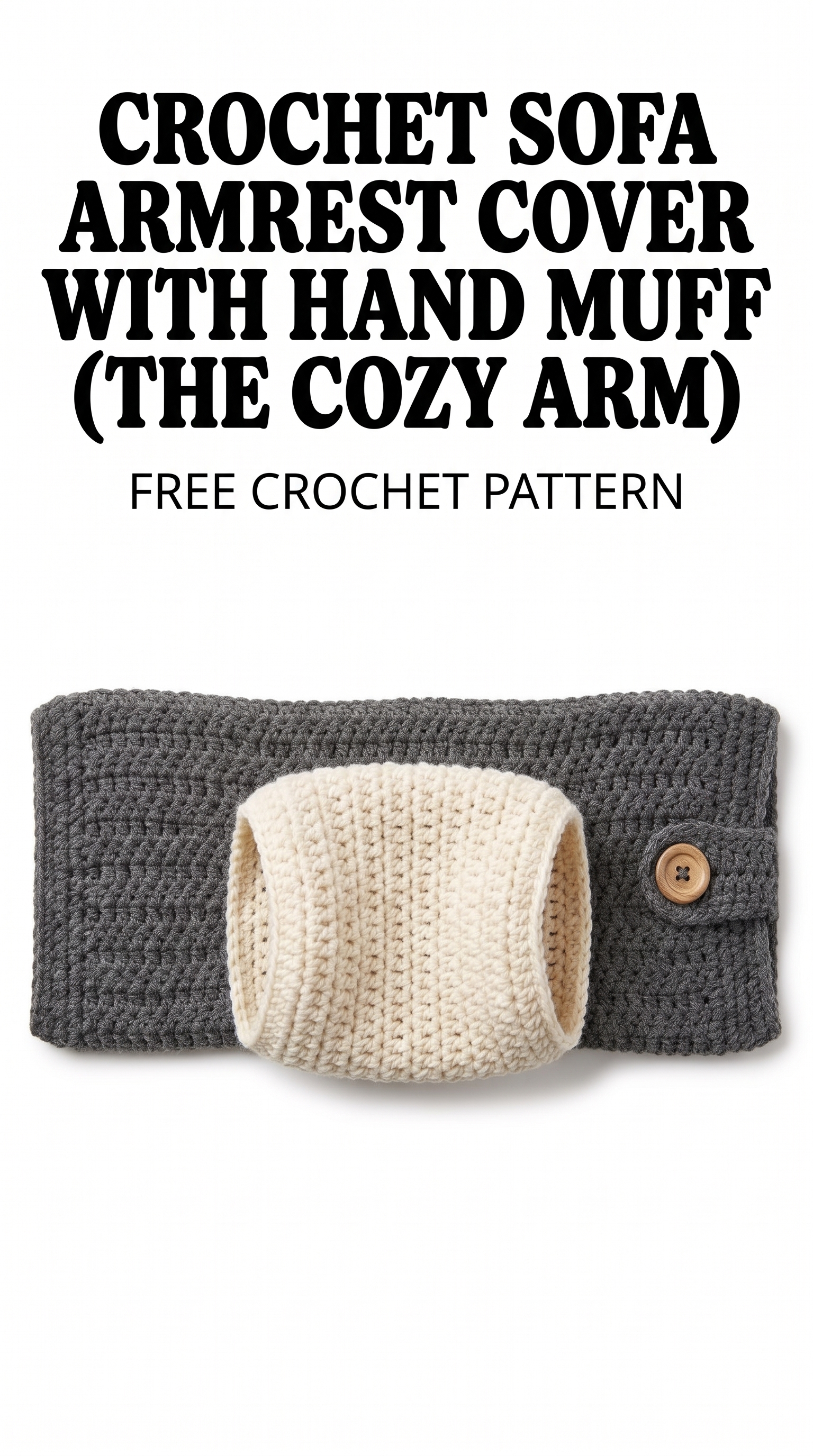 Crochet Sofa Armrest Cover With Hand Muff (The Cozy Arm)