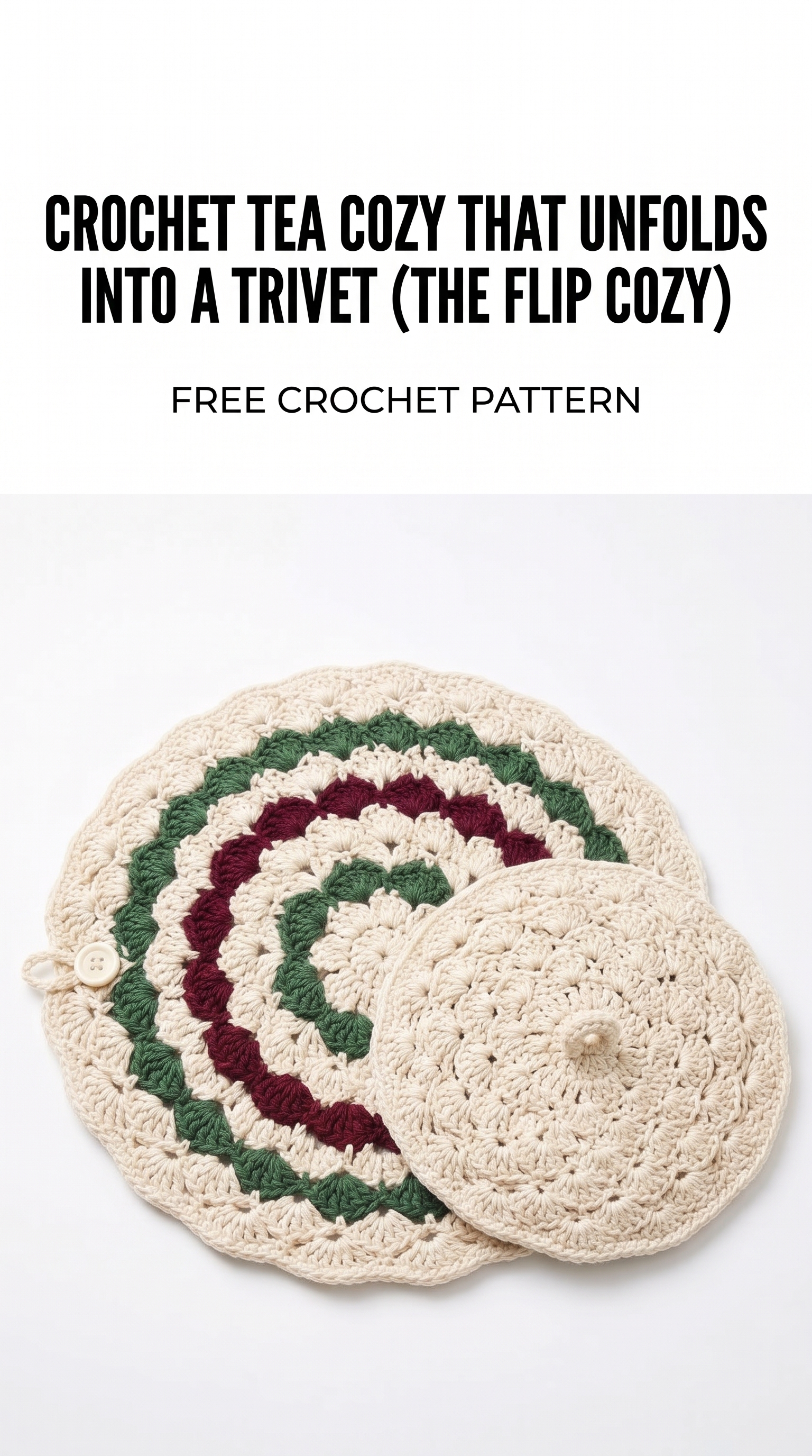 Crochet Tea Cozy That Unfolds Into a Trivet Pattern (Free)